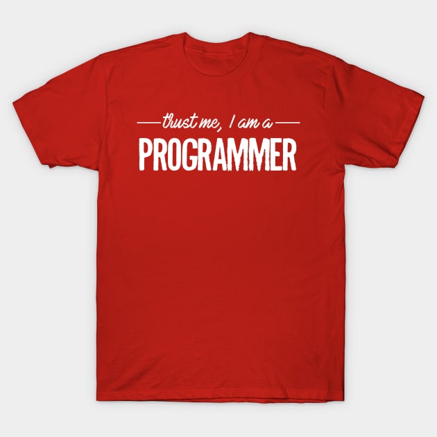 Programmer T-Shirt by PSApparel